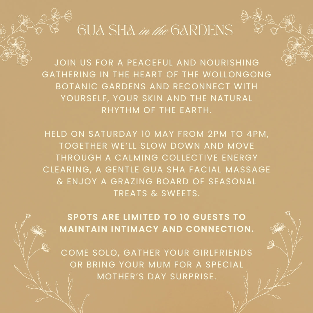 Gua Sha in the Gardens: Saturday 10th May 2025, Wollongong Botanic Gardens