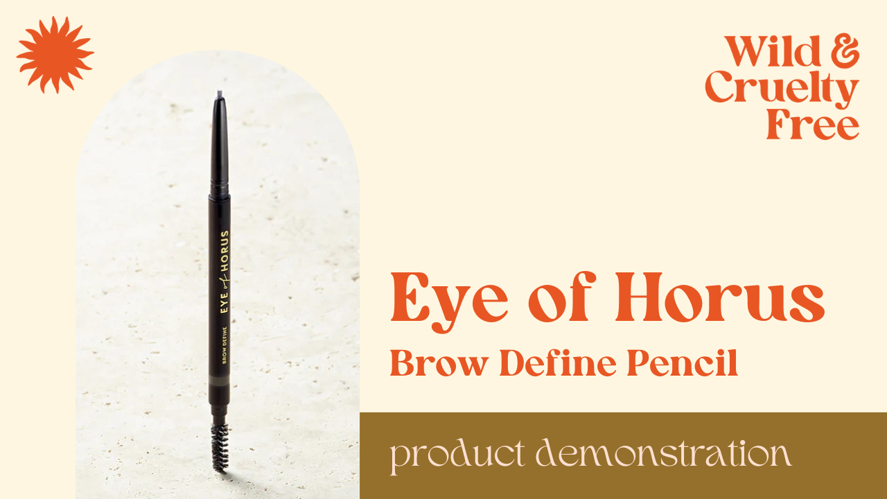 Eye of Horus Brow Define Pencil Tutorial - Wild & Cruelty Free Australia