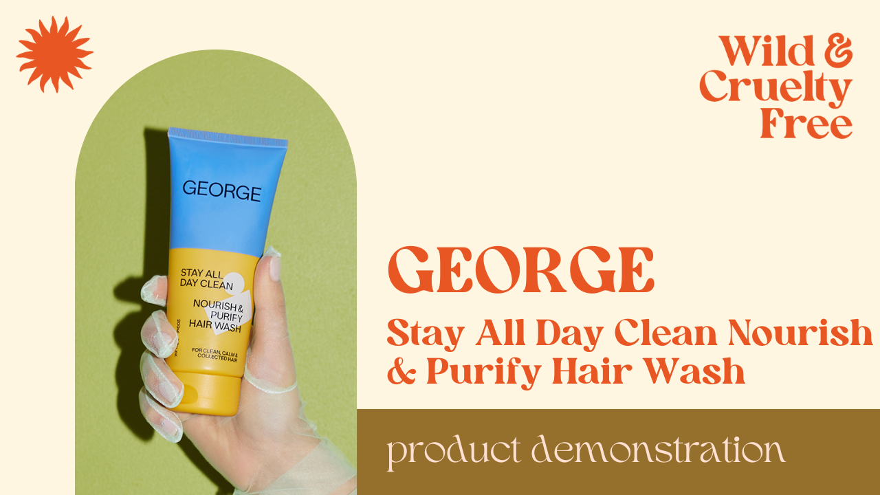 Load video: George Stay All Day Clean Shampoo Tutorial